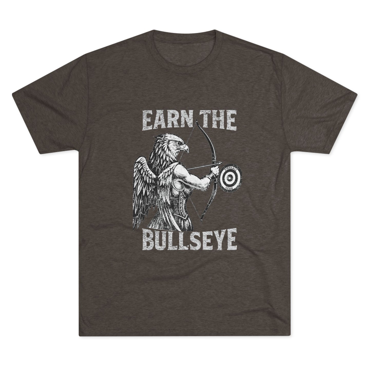 Beast Mode Series - Earn the Bullseye - Fitness Triblend T-shirt